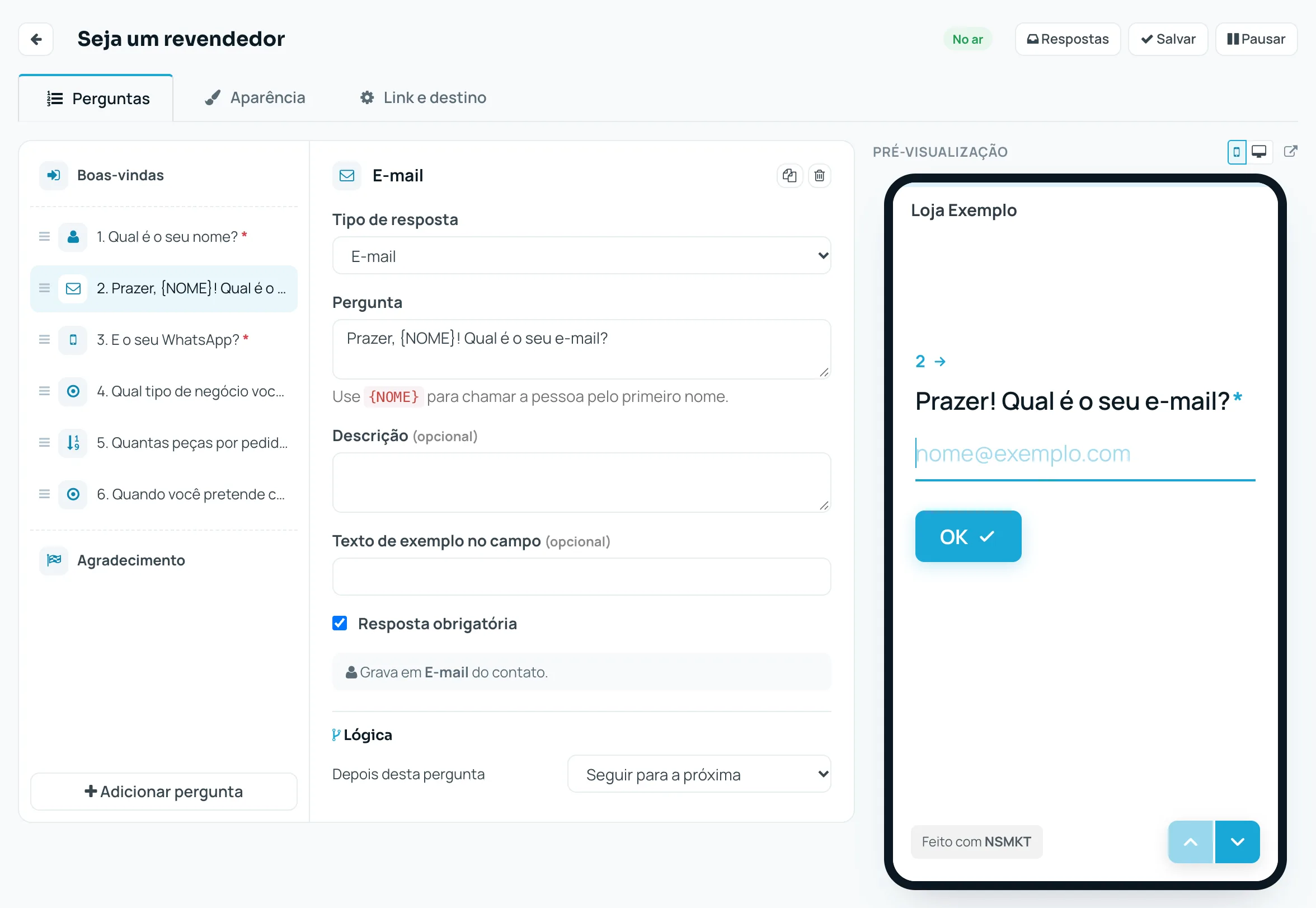 Editor de formulário com a lista de perguntas, a edição e a pré-visualização